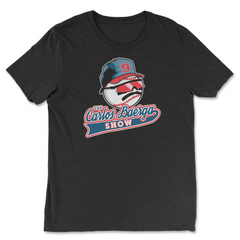 Carlos Baerga Show, T-Shirt