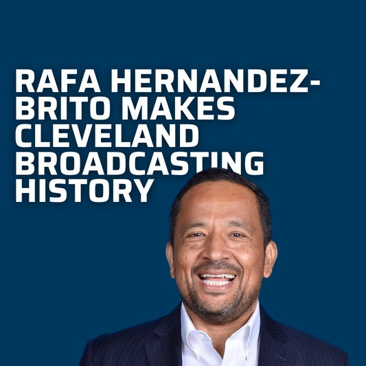 CAVALIERS AND BROWNS ANNOUNCER RAFA HERNANDEZ-BRITO MAKES CLEVELAND BROADCASTING HISTORY