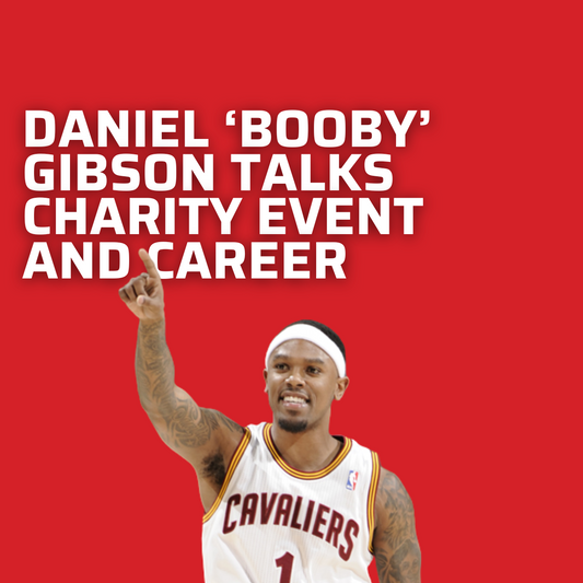 DANIEL 'BOOBY' GIBSON TALKS CHARITY EVENT, CAREER
