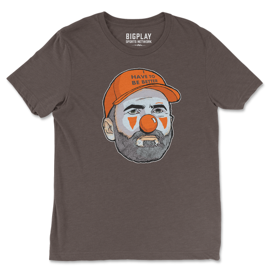 I Have To Be Better, T-Shirt